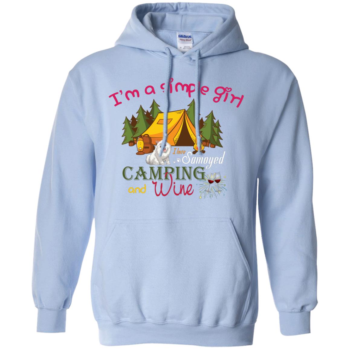 I’m A Simple Girl I Love Samoyed Camping And Wine Shirt Light Blue