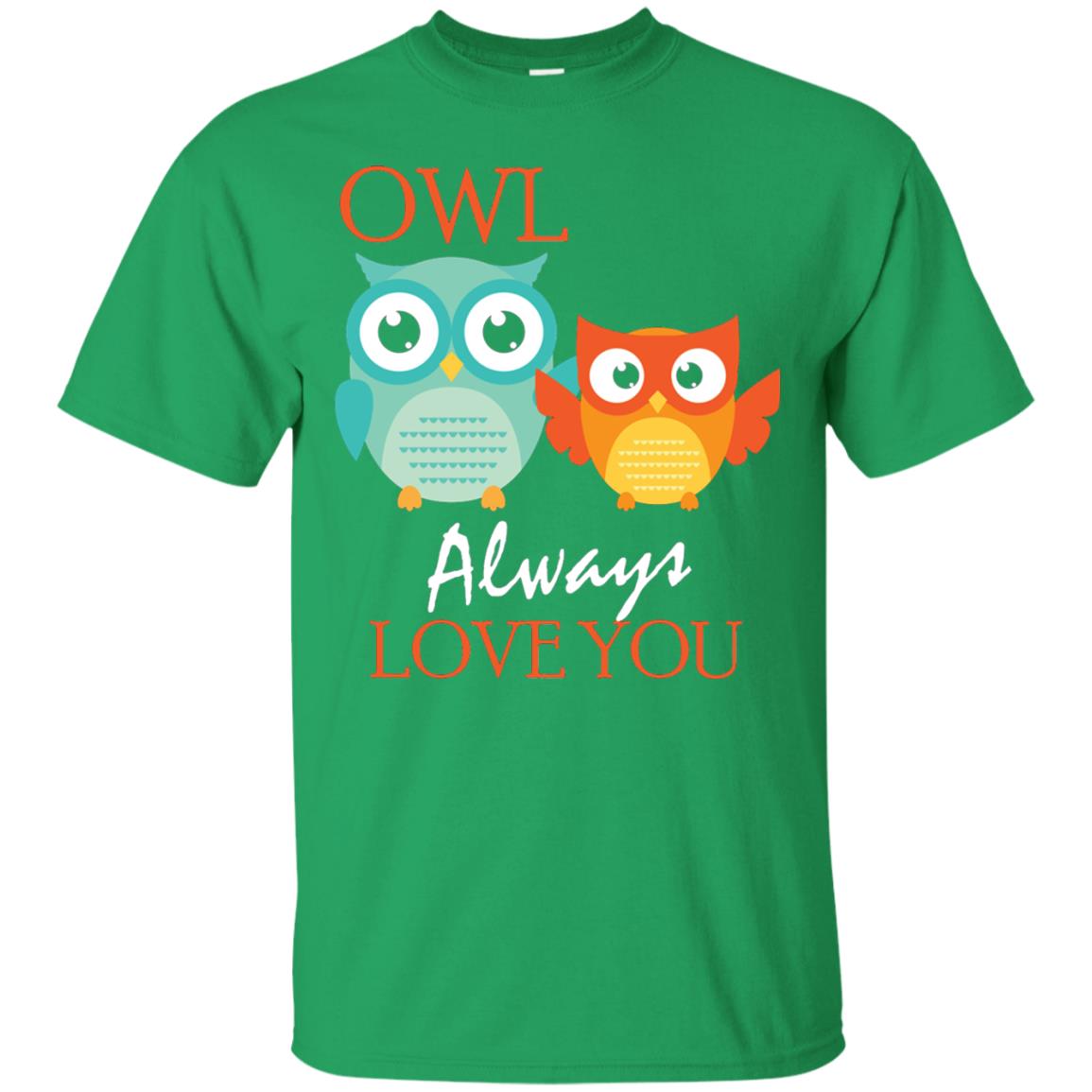 Owl Always Love You Cute Mothers Day T-shirt Irish Green