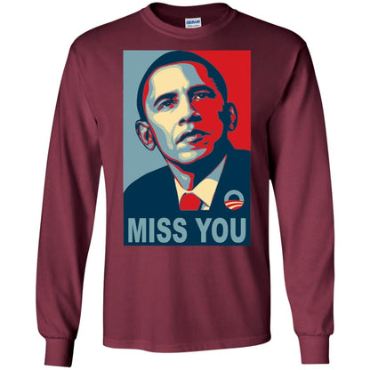 American President Miss You Political T-shirt Maroon