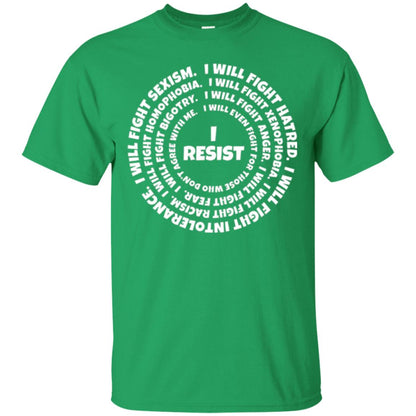 I Resist The Hate T-shirt Irish Green