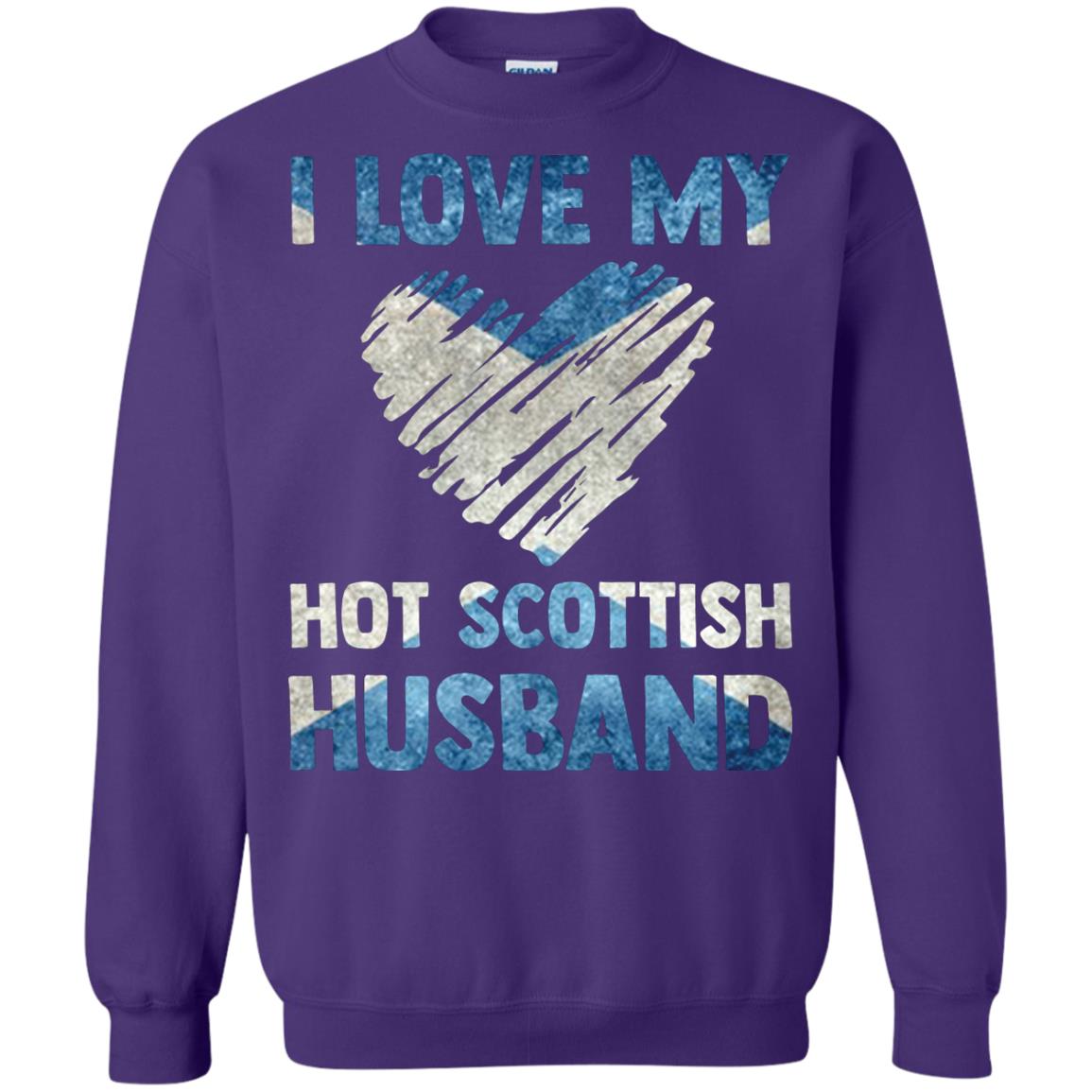 I Love My Hot Scottish Husband Scotland Flag Shirt For Wife Purple