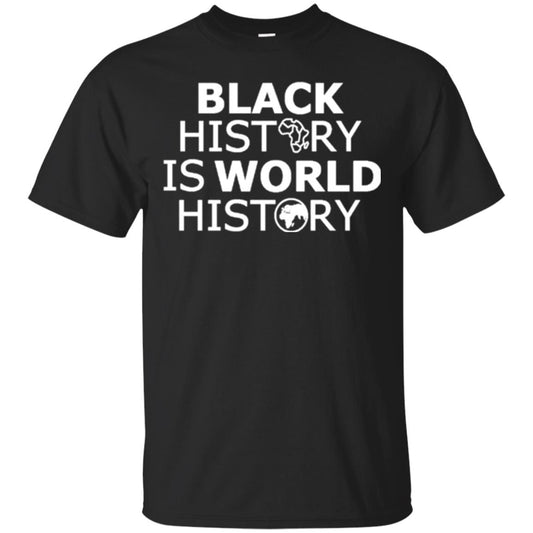 Black History Is World History T-shirt Black