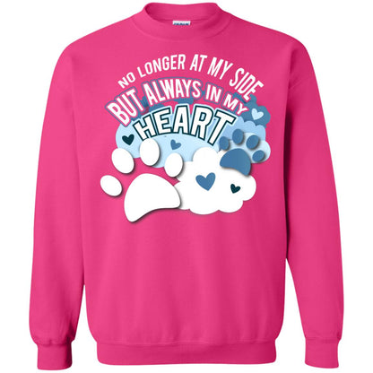 But Always In My Heart Dog In Heaven T-shirt Heliconia