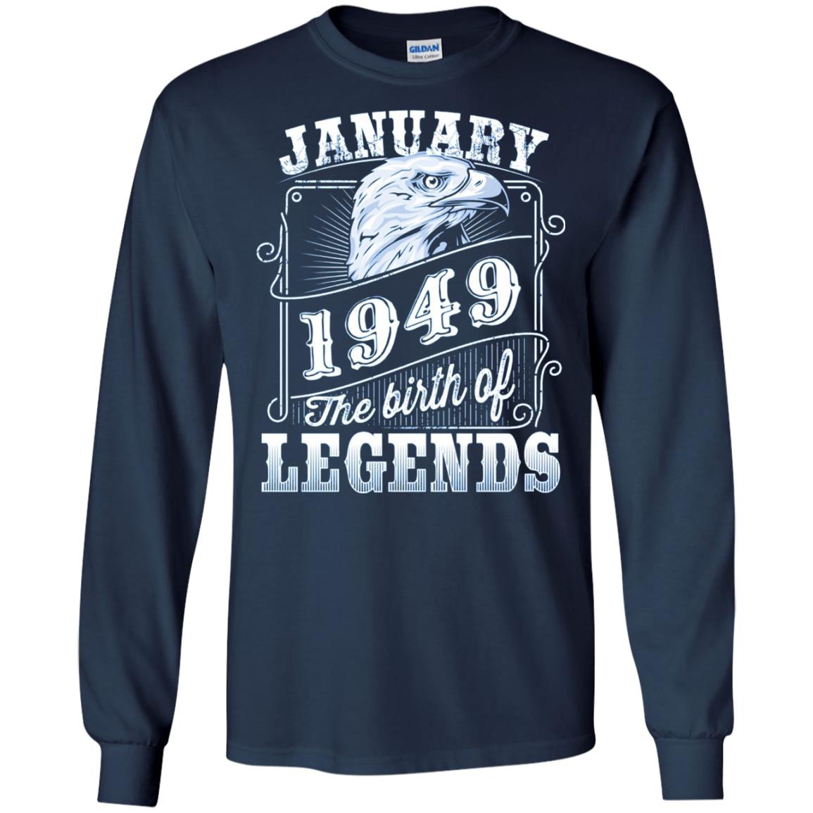 69th Birthday T-shirt January 1949 Birth Of Legend Navy
