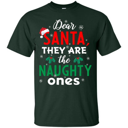 Dear Santa They Are The Naughty Ones Funny X-mas Gift Shirt Forest