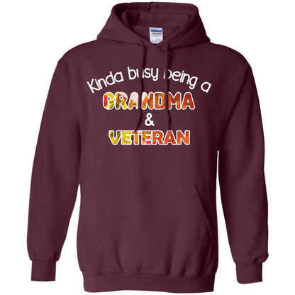 Kinda Busy Being A Grandma And Veteran Nana Shirt Maroon