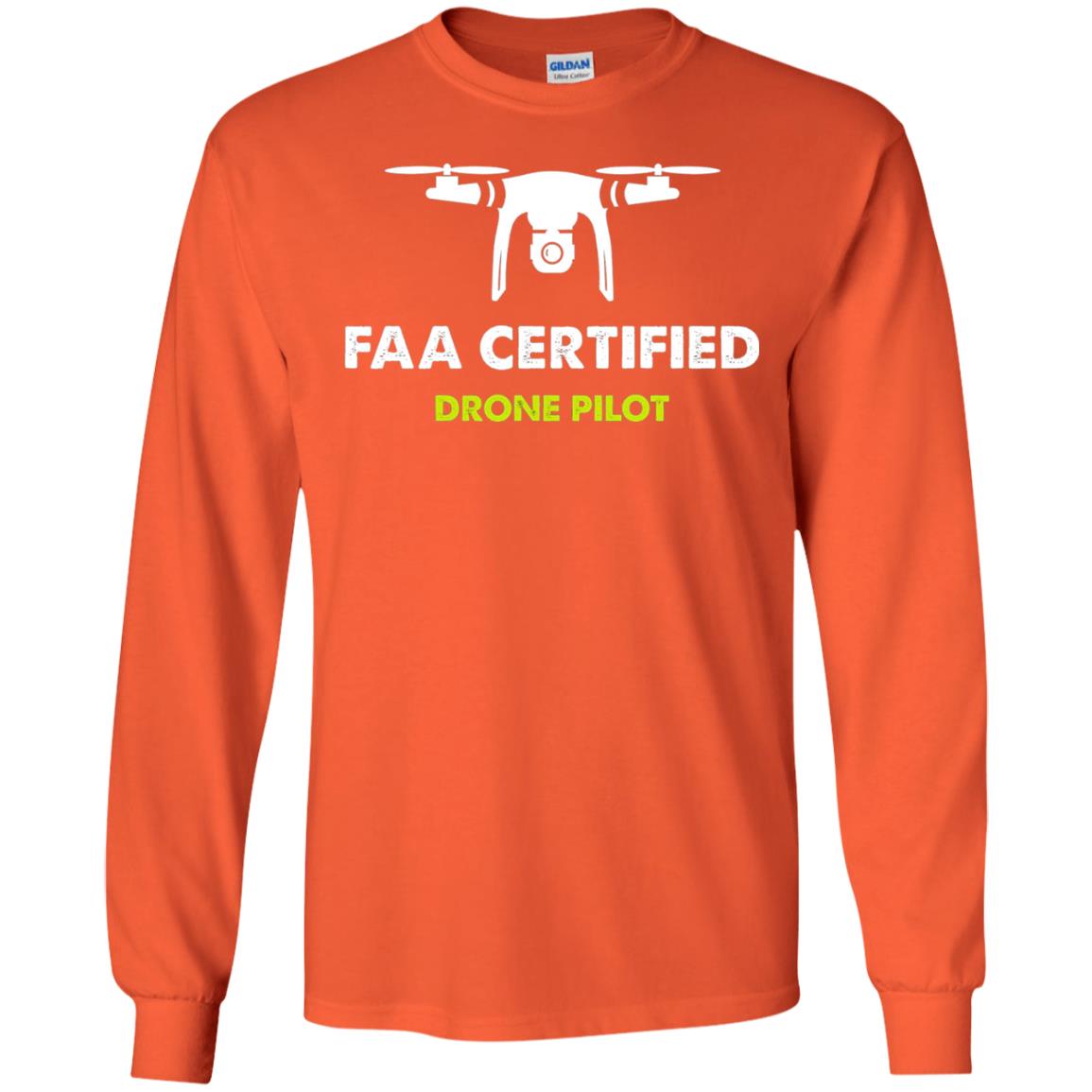 Faa Certified Drone Pilot T-shirt Orange
