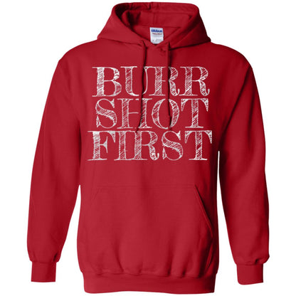 Alexander Hamilton Fan T-shirts Burr Shot First Red