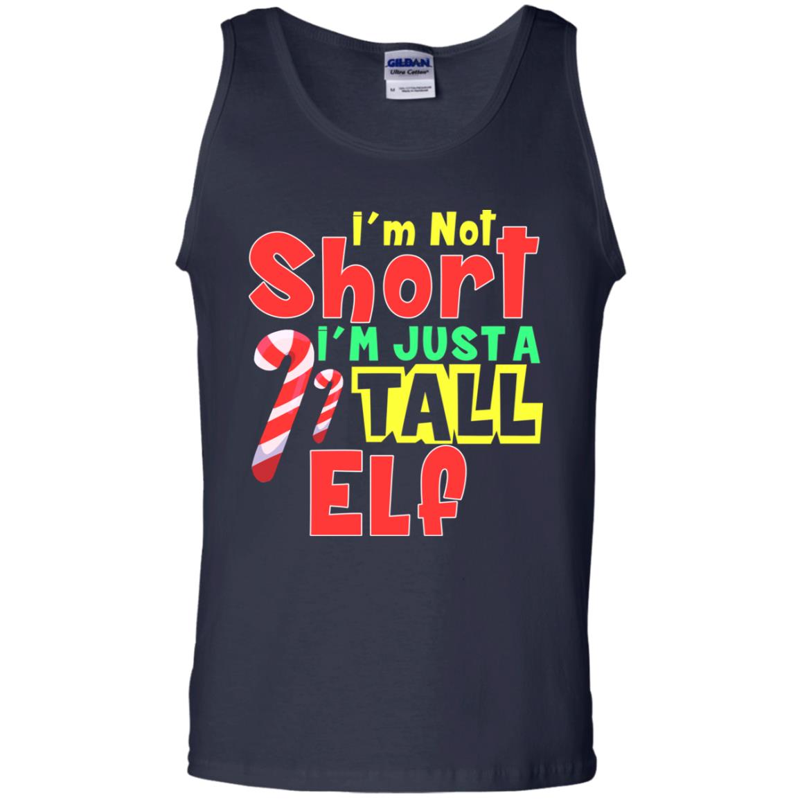 I'm Not Short I'm Just Tall Elf Christmas Gift Shirt Navy