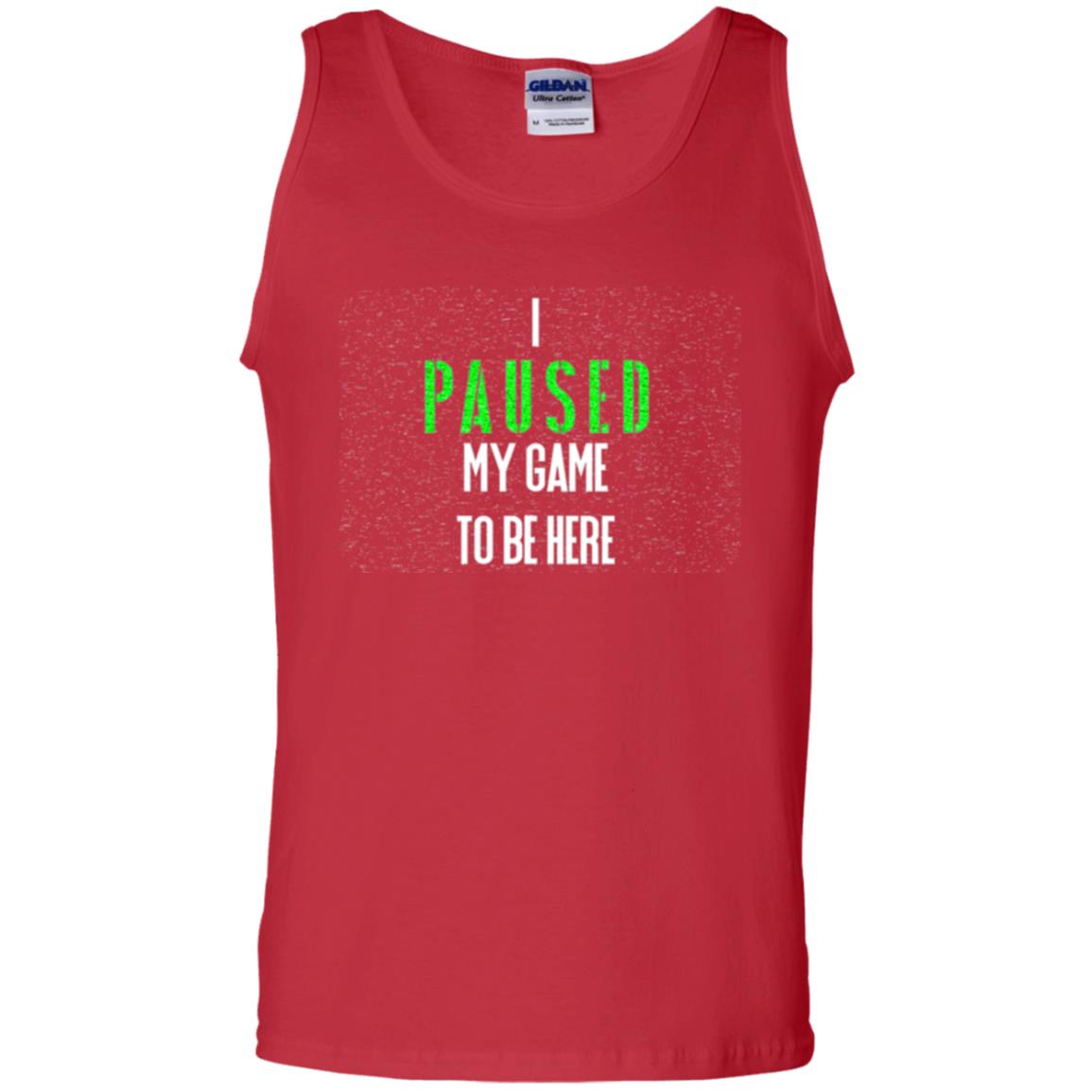 Gamer T-shirt I Paused My Game To Be Here Red