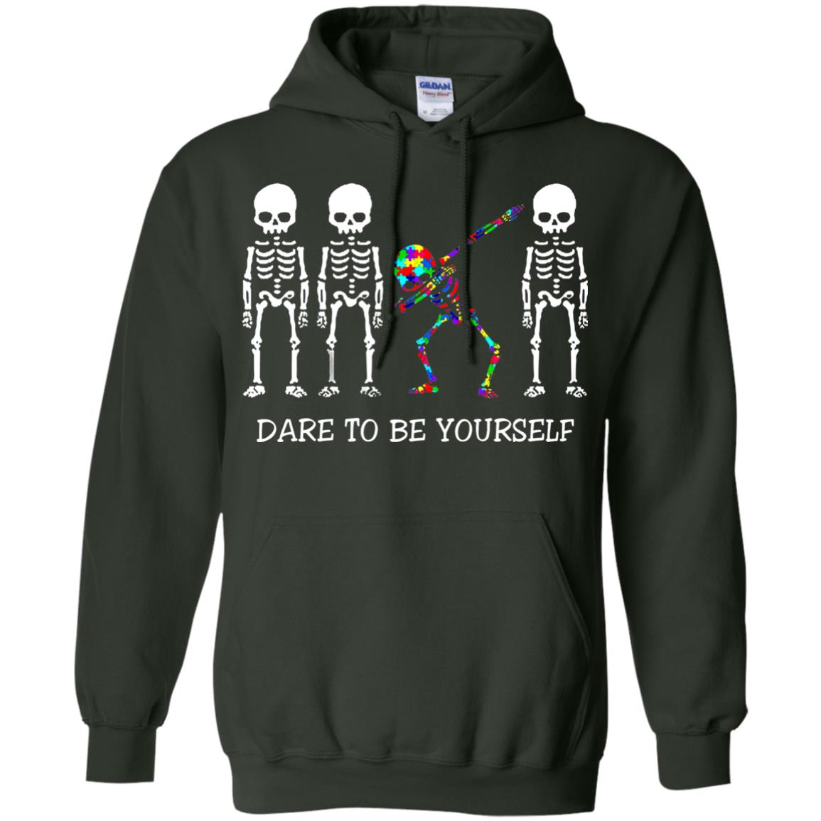 Dare To Be Yourself Autism Awareness T-shirt Forest Green