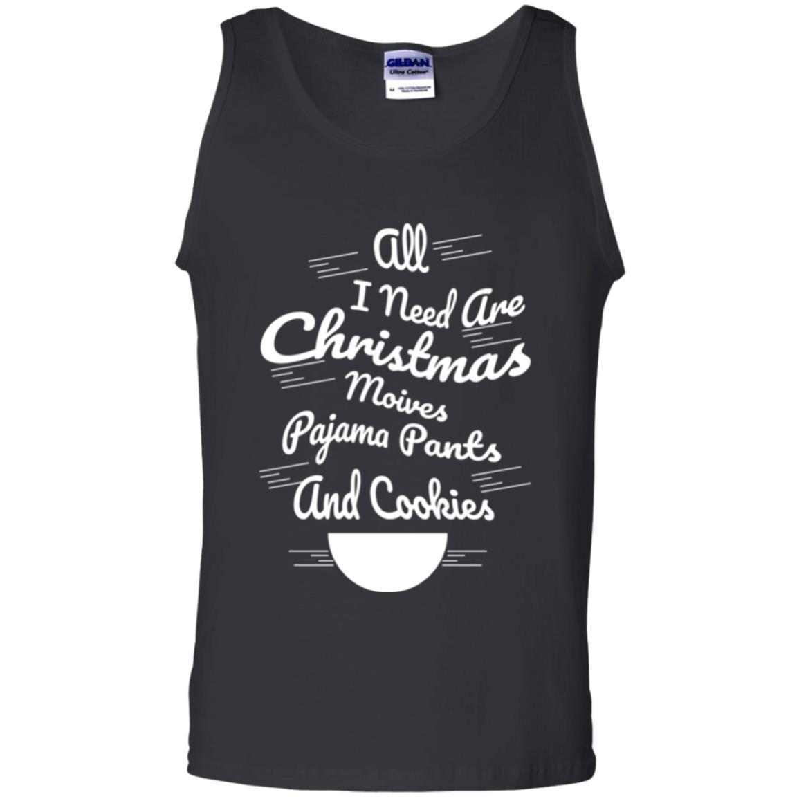 Christmas T-shirt All I Need Are Christmas Movies Pajama Pants Black