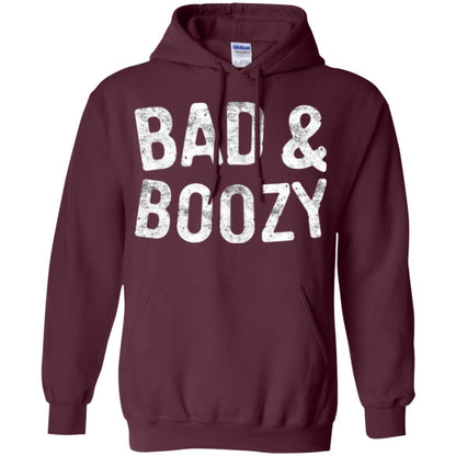 Funny Drinking T-shirt Bad And Boozy Maroon