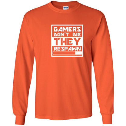 Video Gamer Shirt Don_t Die They Respawn Orange
