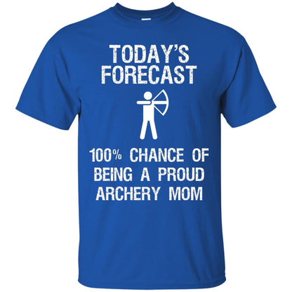 Archery Mom Shirt Forecast Chance Of Being A Proud Archery Mom Royal