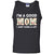 I_m A Good Mom I Just Cuss A Lot Mommy ShirtG220 Gildan 100% Cotton Tank Top