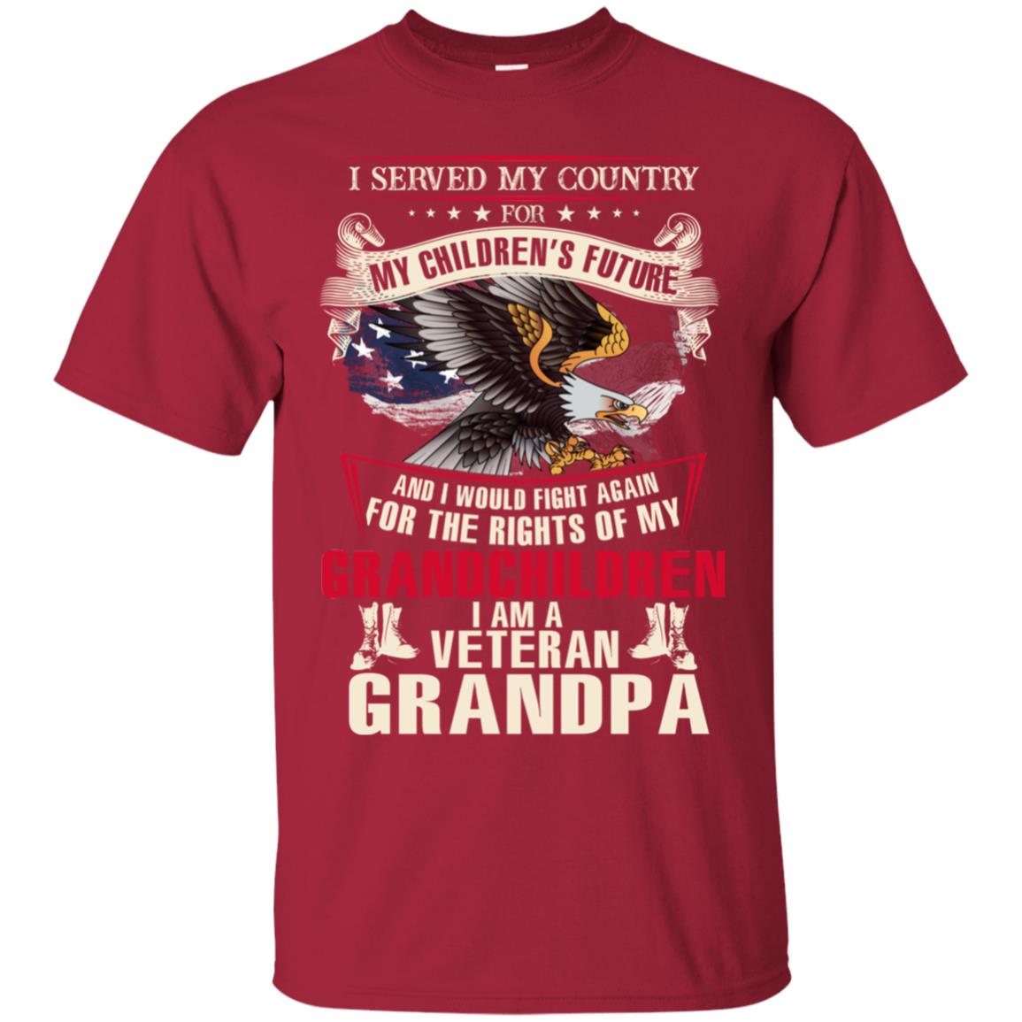 I Served My Country For My Children's Future And I Would Fight Again For The Rights Of My Grandchildren Cardinal
