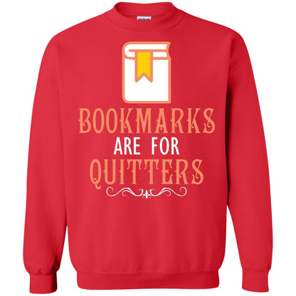 Bookmarks Are For Quitters Book Reader T-shirt Red