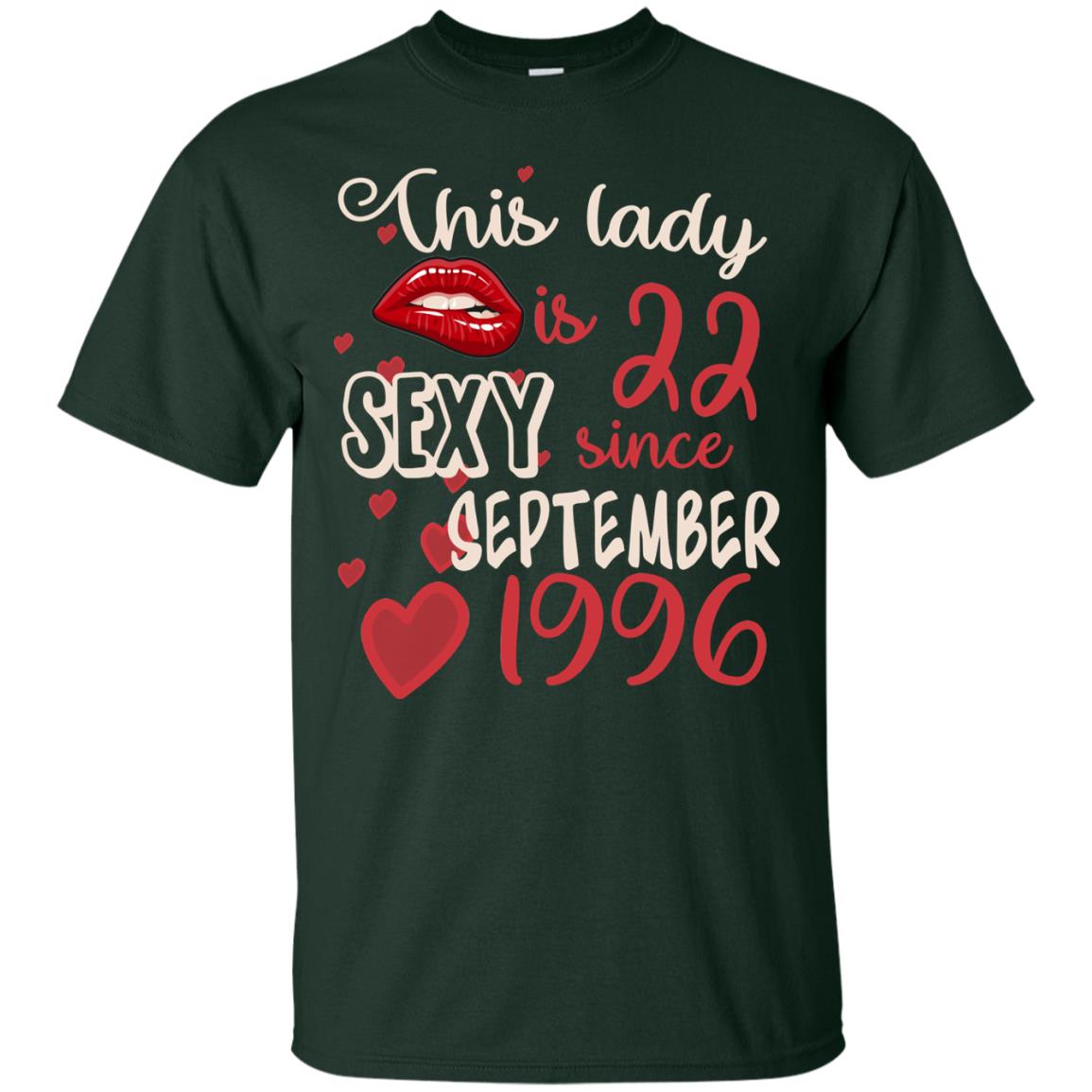This Lady Is 22 Sexy Since September 1996 22nd Birthday Shirt For September Womens Forest