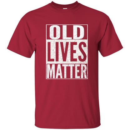 Old Lives Matter T-shirt Cardinal