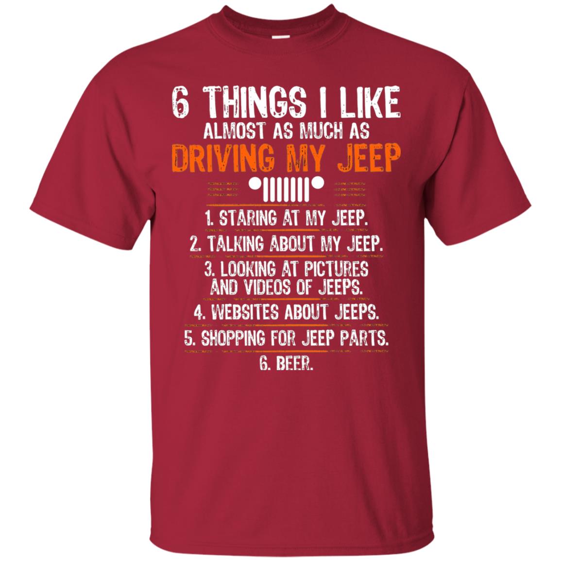 Funny Off Road Driving T-shirt 6 Things I Like Almost As Much As Cardinal