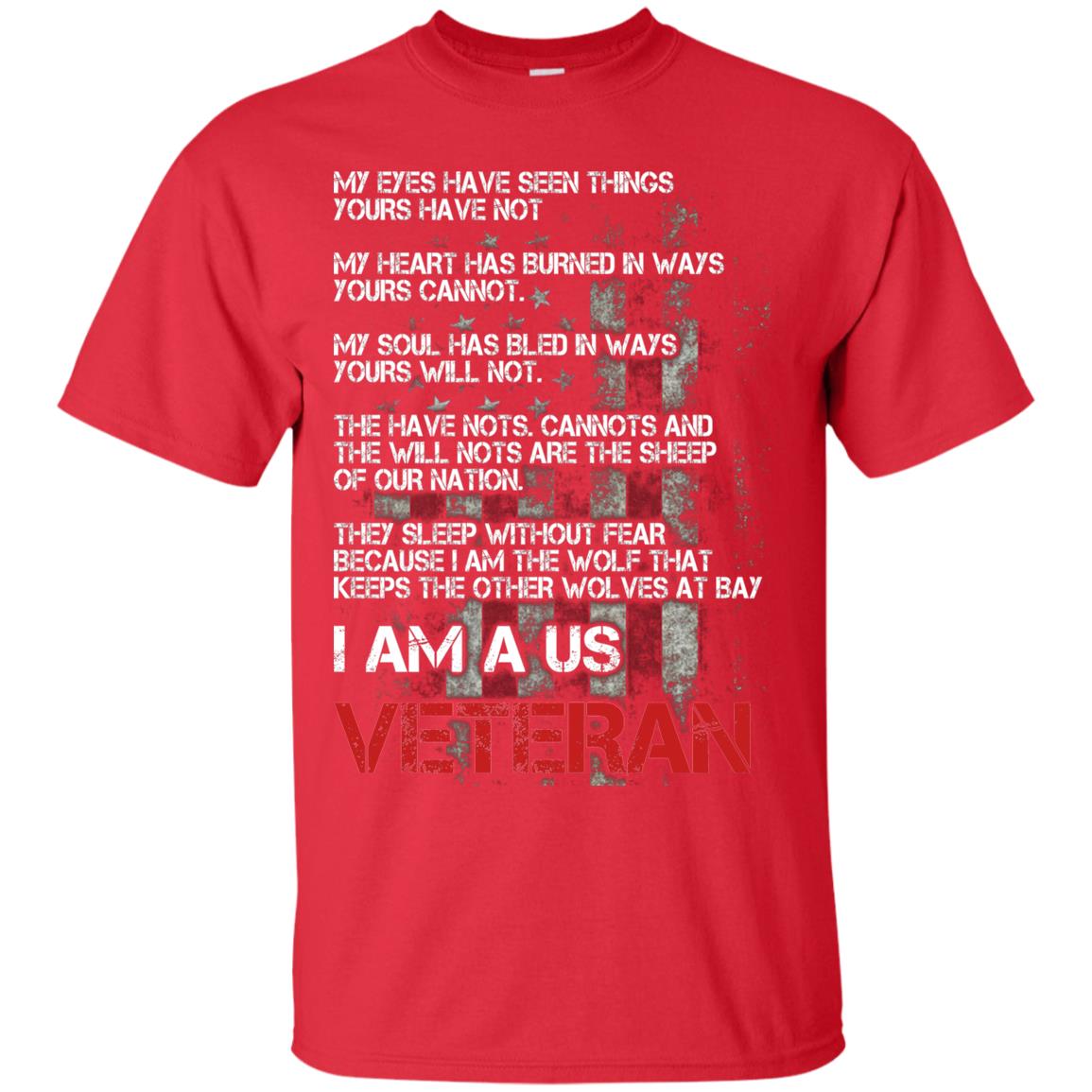 I Am A Us Veteran My Eyes My Heart My Soul Red