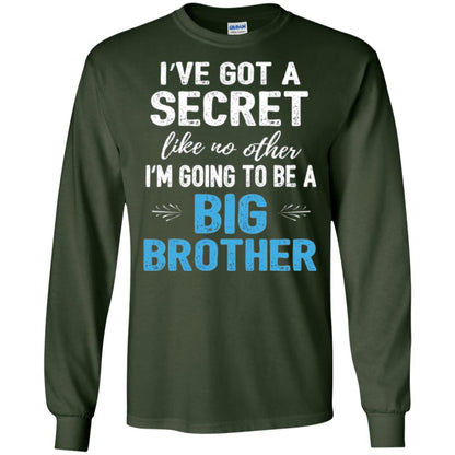 Brother Announcement T-shirt I_ve Got A Secret Like No Other Forest Green