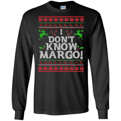 Christmas T-shirt I Don't Know Margo Black