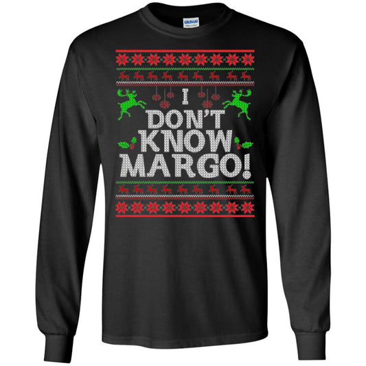Christmas T-shirt I Don't Know Margo Black