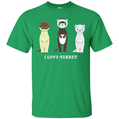 Ferret T-shirt I Love Ferret Irish Green