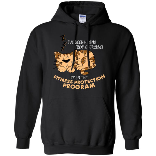 I've Been Hiding From Exercise! I'm In The Fitness Protection Program Shirt Black