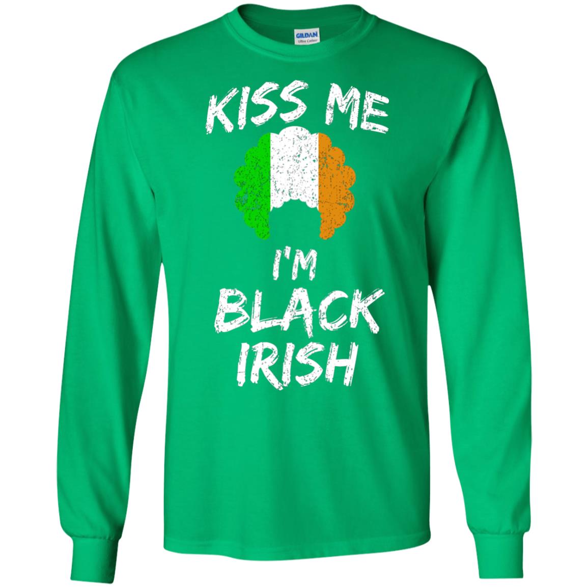 Kiss Me I_m Black Irish Funny St Patrick_s Day T-shirt Irish Green