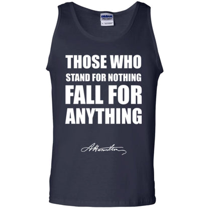Alexander Hamilton. Those Who Stand For Nothing Fall For Anything Navy