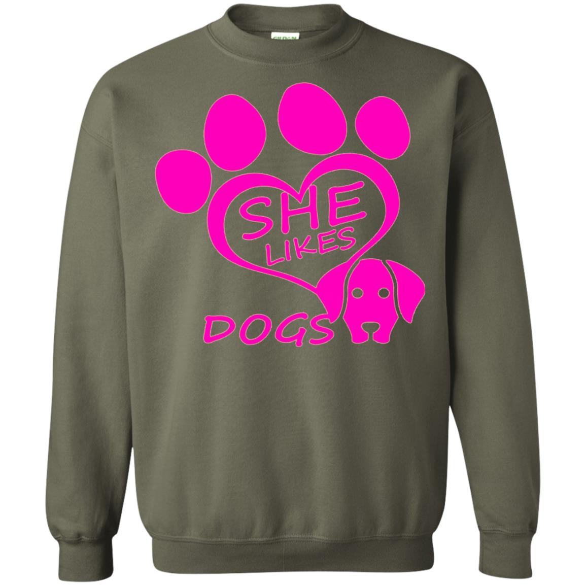 Dog Lovers Shirt She Likes Dogs Military Green