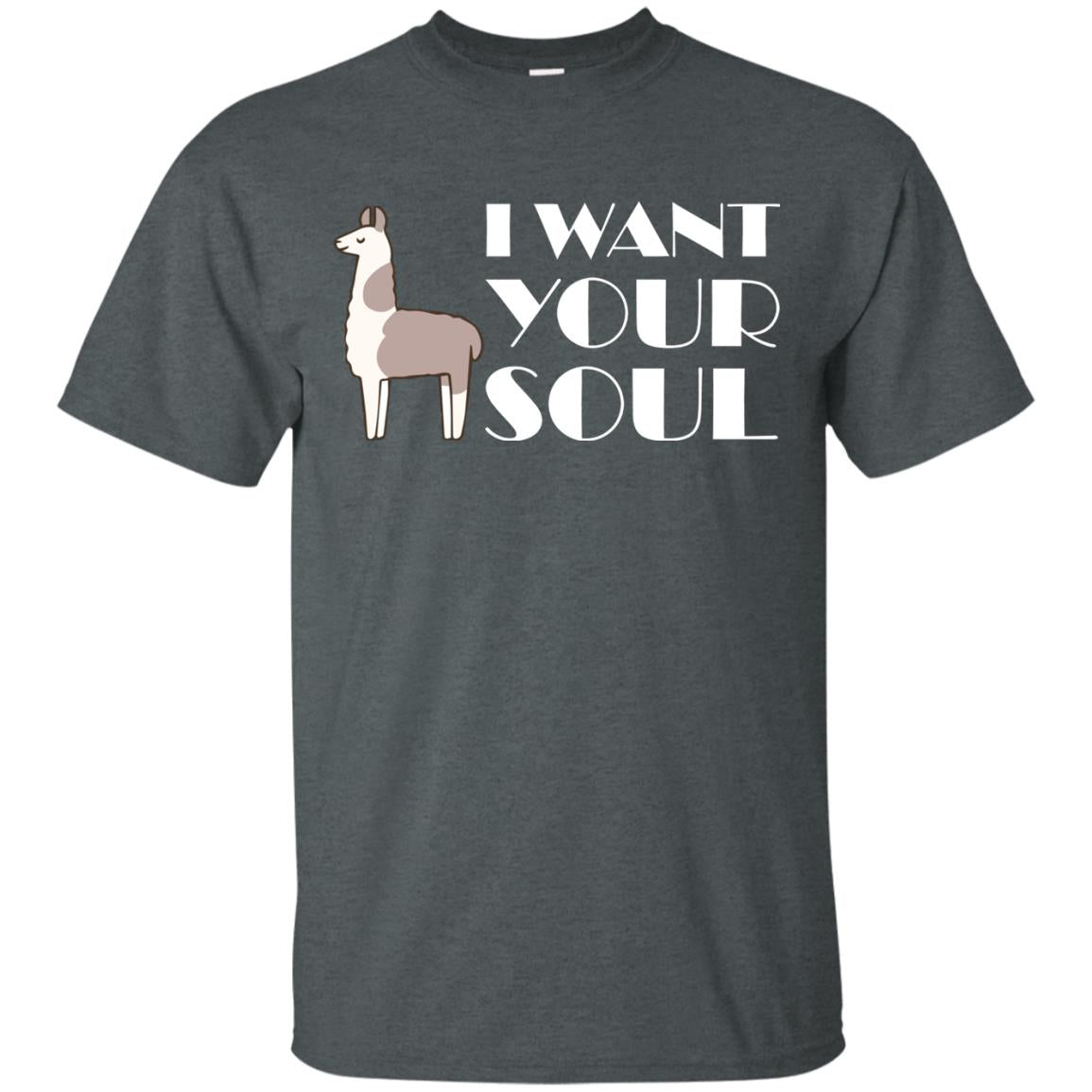 I Want Your Soul Llama Shirt Dark Heather