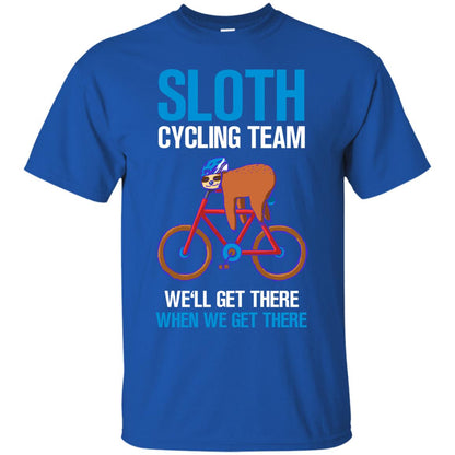 Sloth Cycling Team We'll Get There When We Get There Shirt Royal