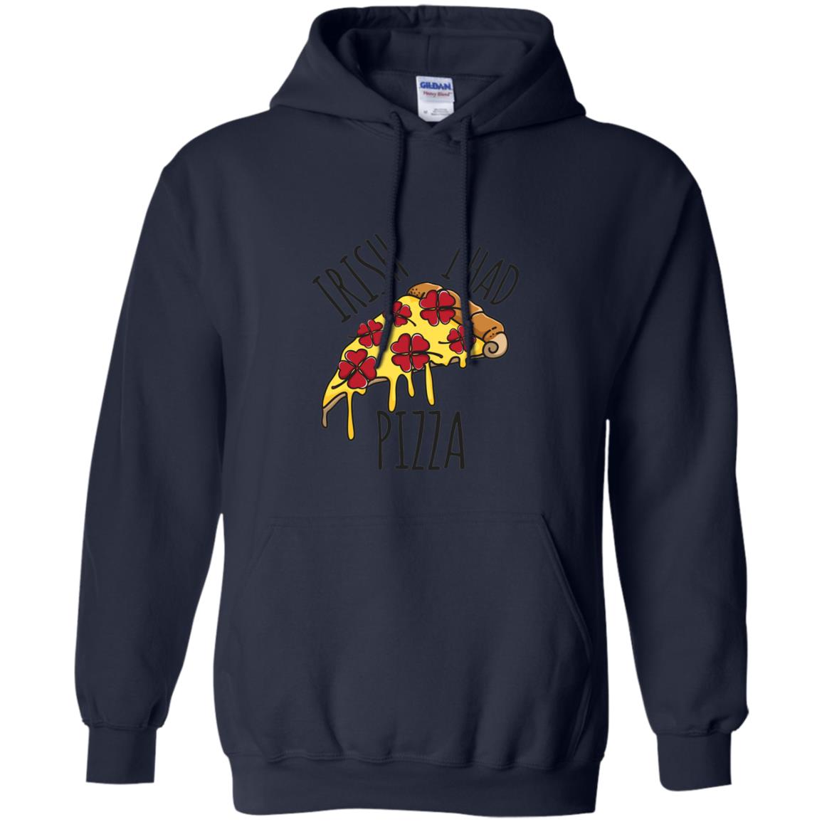 Irish I Had Pizza Patrick Day T-shirt Navy