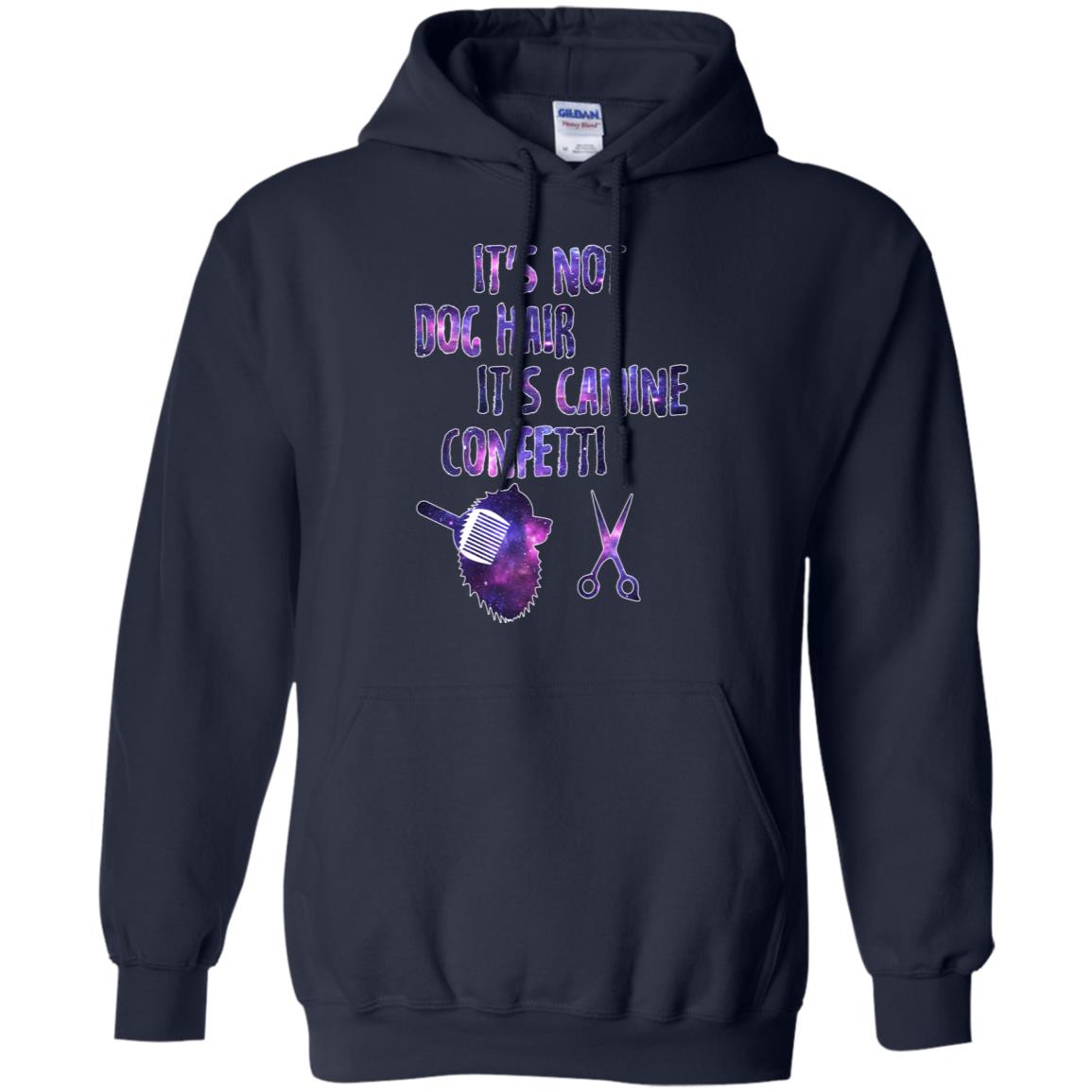 It's Not Dog Hair It's Canine Confetti Groomer Dog Shirt Navy
