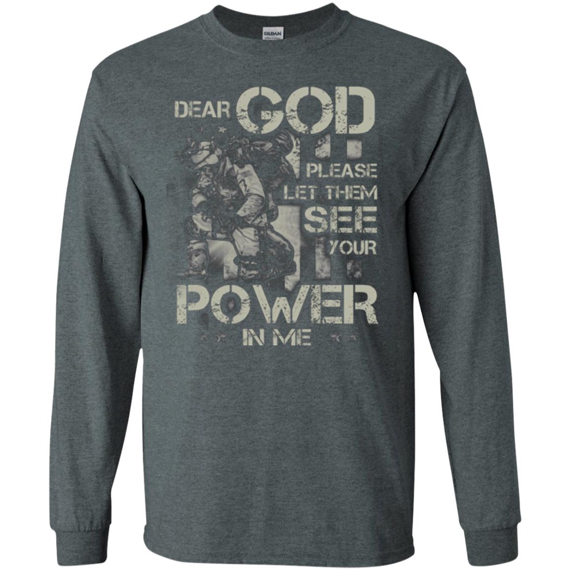 Dear God Please Let Them See Yuor Future In Me Military Shirt Dark Heather