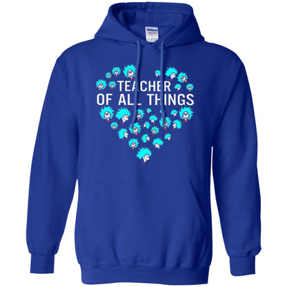 Teacher Of All Thing T-shirt Royal
