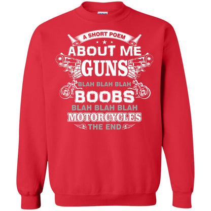 A Short Poem About Me Guns Blah Boobs Blah Motorcycles The End Red