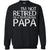 I_m Not Retired I_m A Professional Papa T-shirt