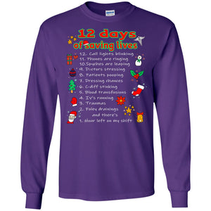 12 Days Of Saving Lives Twelve Days Of Christmas Gift ShirtG240 Gildan LS Ultra Cotton T-Shirt