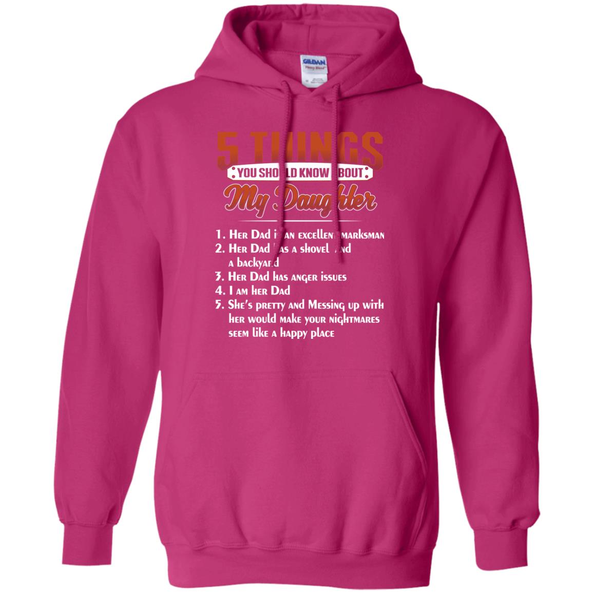 5 Things You Should Know About My Daughter Parents Shirt Heliconia