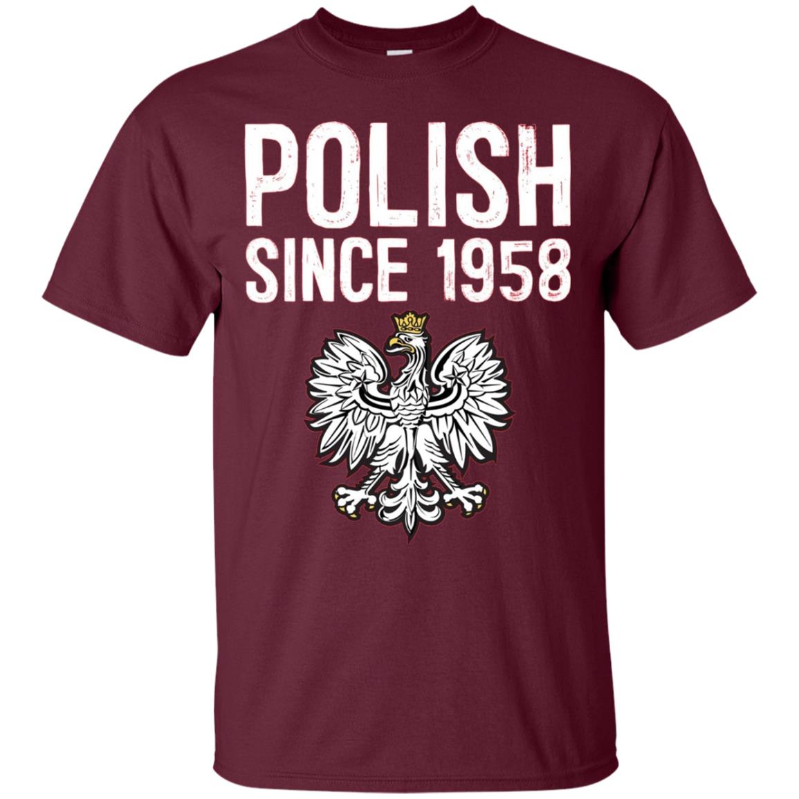 60th Birthday T-shirt Polish Since 1958 Maroon
