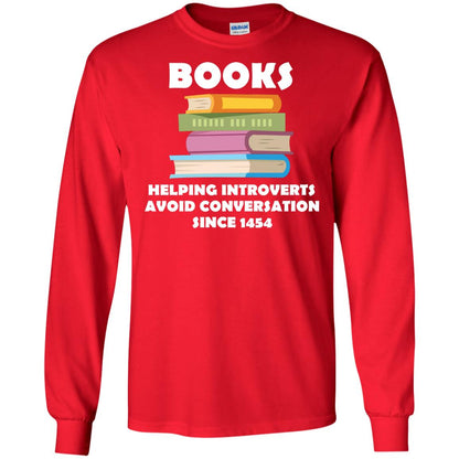 Books Helping Introverts Avoid Conversation Since 1454 Shirt Red