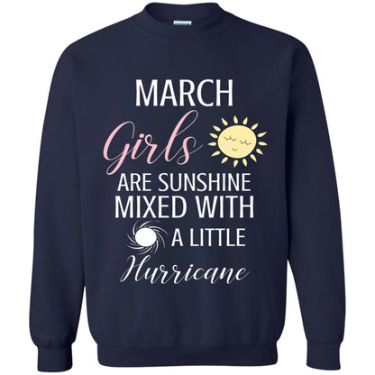 March Girls Are Sunshine Mixed With A Little Hurricane T-shirt Navy