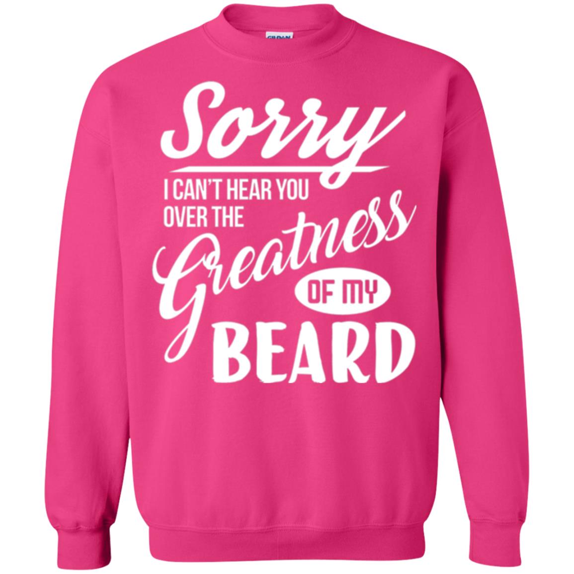 Bread Man T-shirt Sorry I Cant Hear You Over The Greatness Of My Beard Heliconia