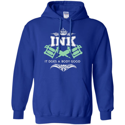 Ink It Does A Body Good Cool Gift Shirt For Tatto Lover Royal
