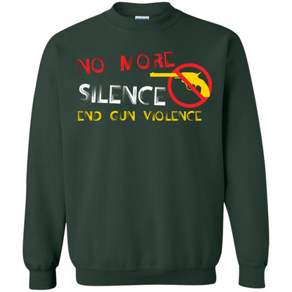 Anti Gun T-shirt No More Silence End Gun Violence Forest Green